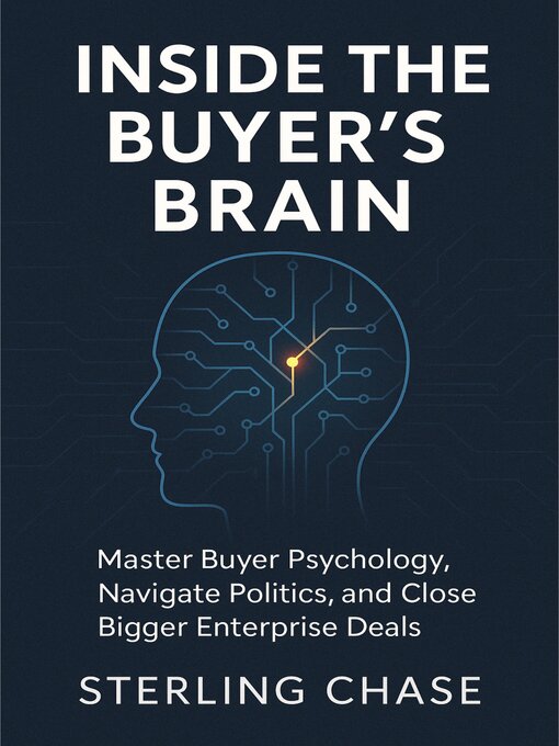Title details for Inside the Buyer's Brain by Sterling Chase - Available